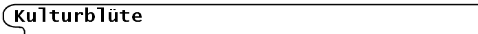 Kulturblte